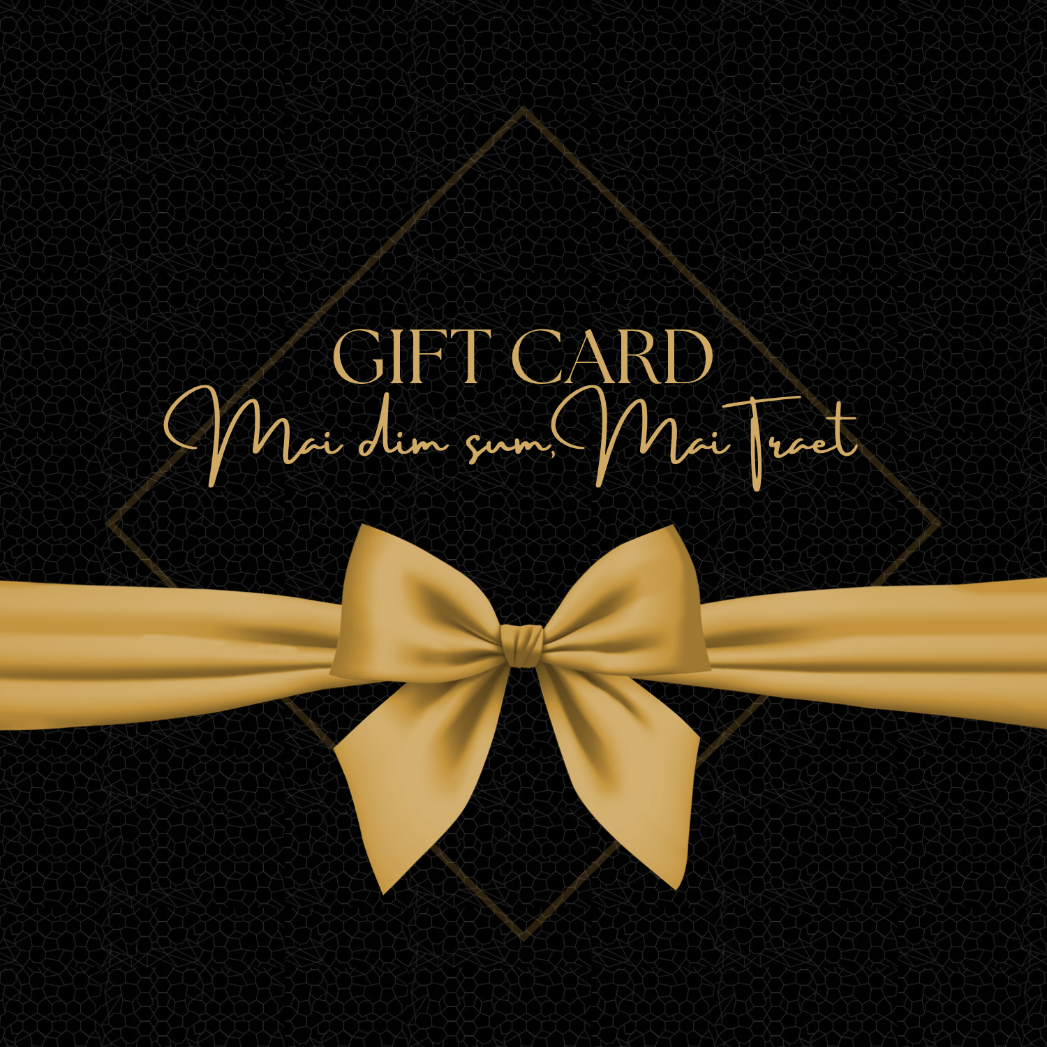 Mai Dim Sum gift card